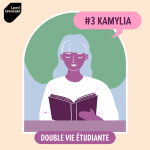 #3 : Kamylia (Aidante – Polykystose rénale) - Prendre soin de soi pour prendre soin des autres