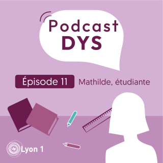 #11 : Dyslexie et dysorthographie sévère - Déterminée à devenir enseignante : Mathilde