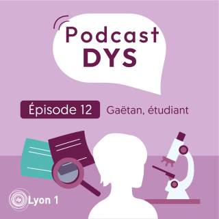 #12 : Dysorthographie mixte – Je m’adapte : Gaëtan