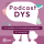 PodcastDYS