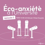 # 5 : Regards croisés sur l’éco-anxiété - Table ronde animée par Chloé Chaudré